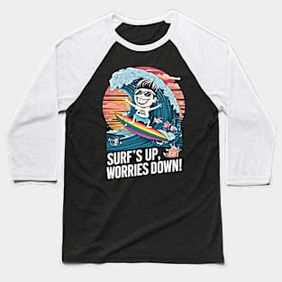 Catch the Wave - Surfing Away the Stress Baseball T-Shirt